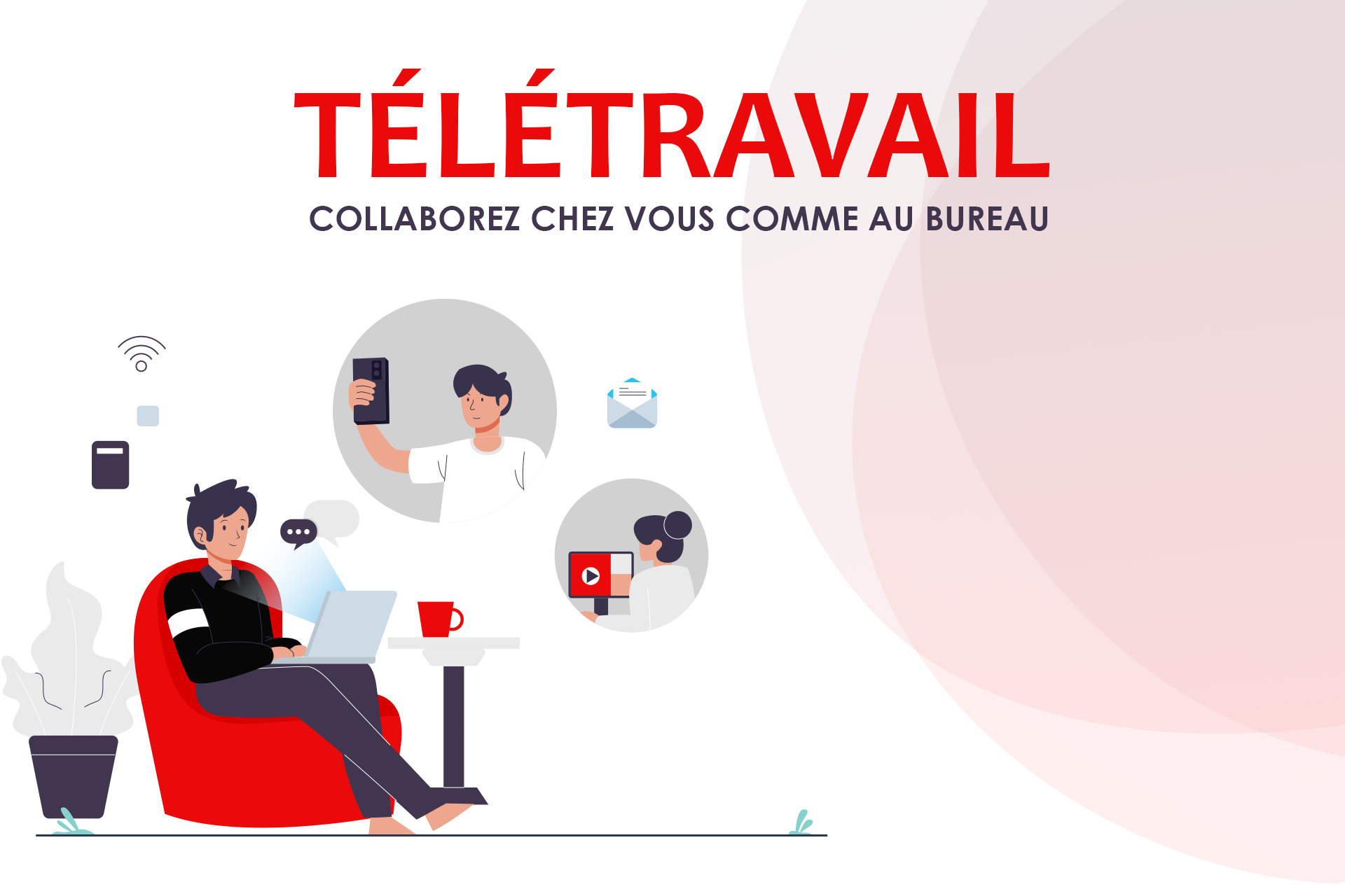 LE TÉLÉTRAVAIL : CES OUTILS QUI FACILITENT LE TRAVAIL À DISTANCE